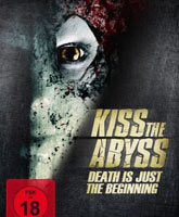 Kiss the Abyss /  
